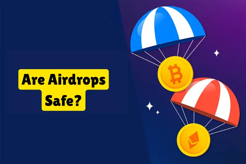 are airdrops safe