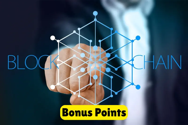 bonus points extra things to know about blockchain