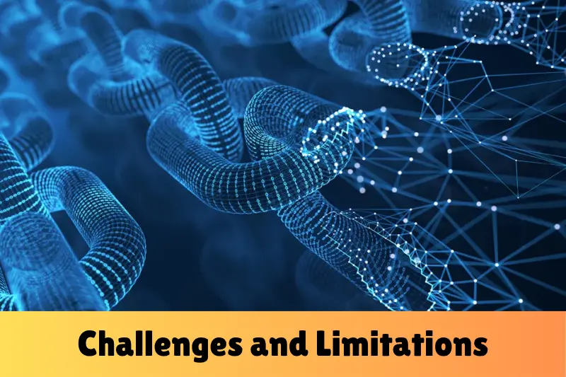 challenges and limitations
