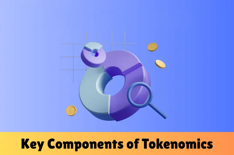 key components of tokenomics