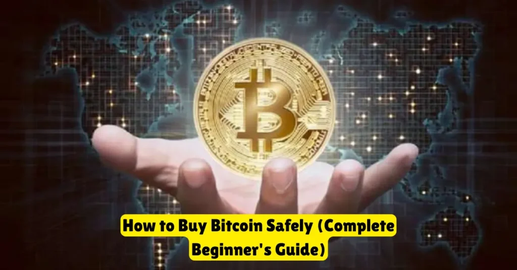 how to buy bitcoin safely (complete beginner's guide)