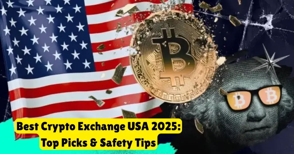 best crypto exchange usa 2025 top picks & safety tips