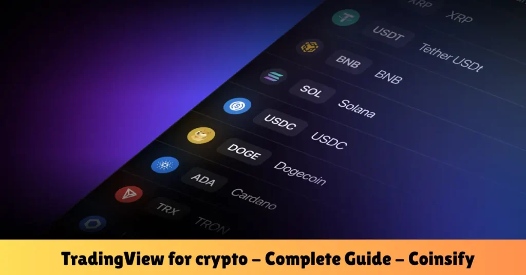 tradingview for crypto - complete guide - coinsify