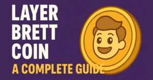 layer brett coin - complete guide for beginners & investors